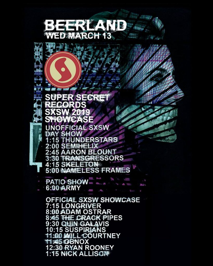 Super Secret Records SXSW 2019 Showcase